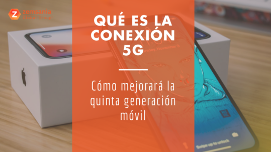 Qué es la conexión 5G