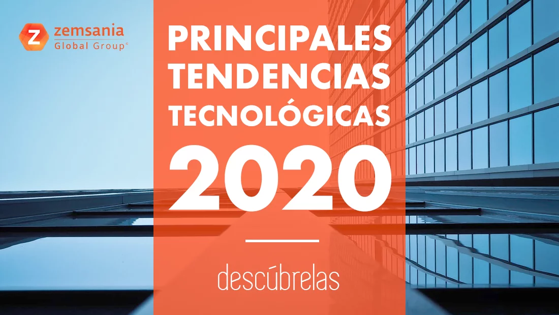 Las principales tendencias tecnológicas estratégicas  para 2020